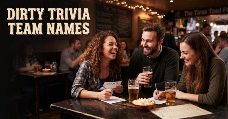 Dirty Trivia Team Names