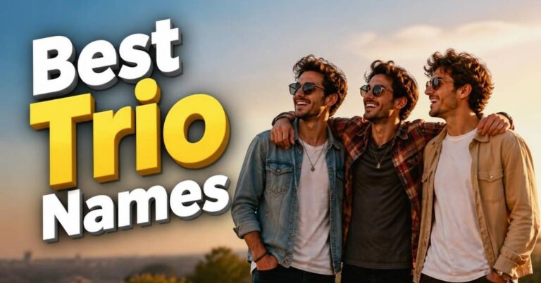 Best Trio Names